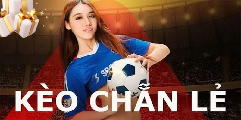 Kèo Chẵn Lẻ Là Gì?